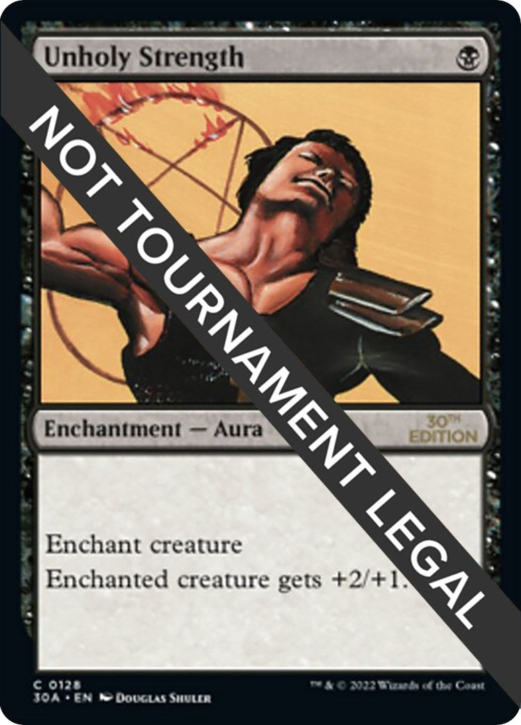 Image for Unholy Strength (128) - Magic: The Gathering