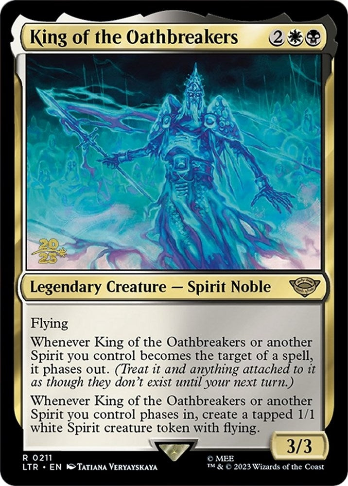 Image for King of the Oathbreakers (211) - Magic: The Gathering