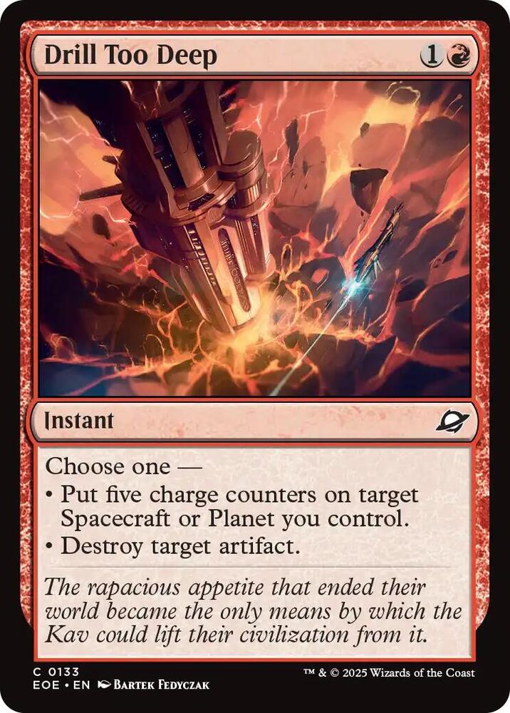 Image for Drill Too Deep (133) - Magic: The Gathering