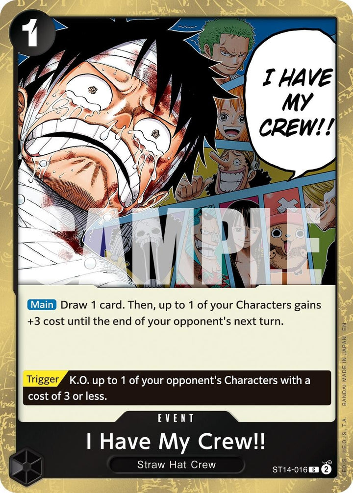 I Have My Crew!! (Pirate Foil) (ST14-016) (PRB-02)