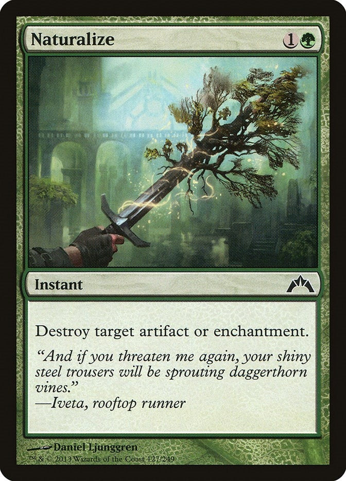 Image for Naturalize (127) - Magic: The Gathering