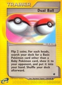 Image for Dual Ball (139/165) (EX) - Pokemon