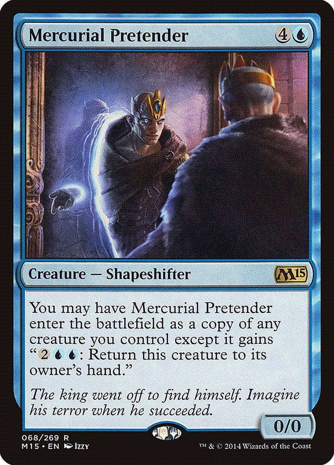 Image for Mercurial Pretender (68) - Magic: The Gathering