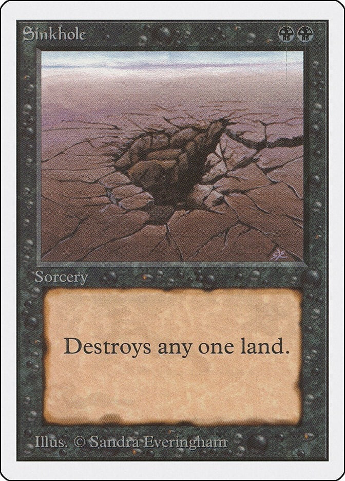 Image for Sinkhole - Magic: The Gathering
