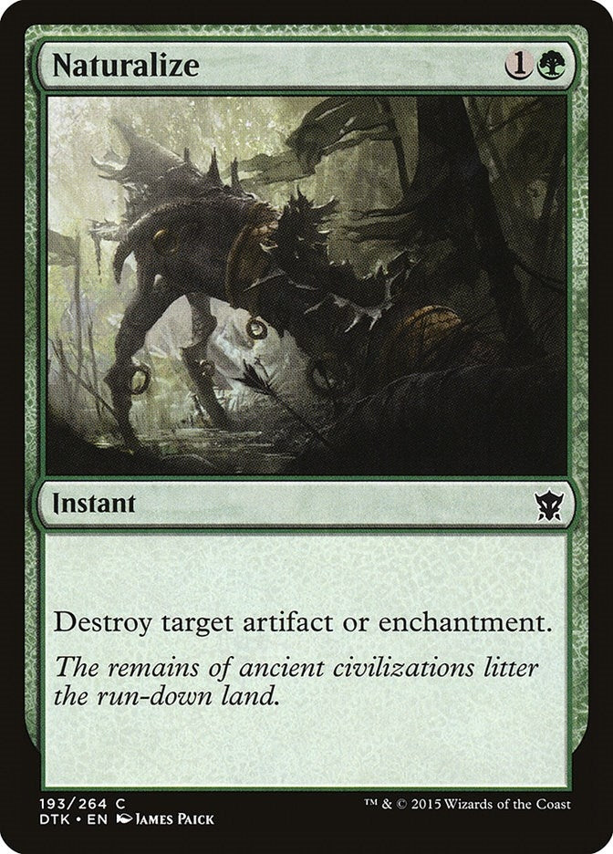 Image for Naturalize (193) (DTK) - Magic: The Gathering