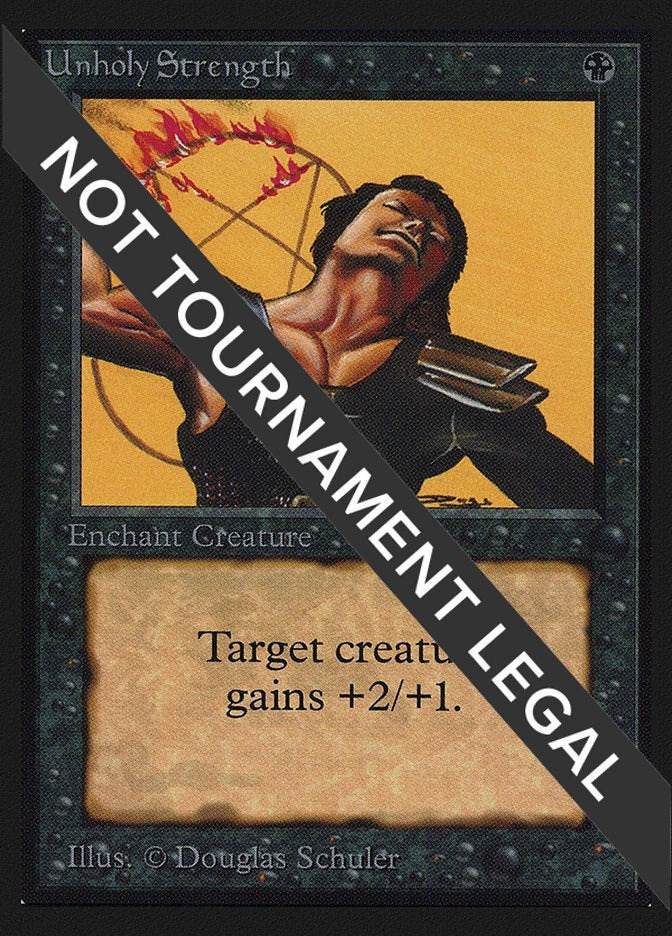 Image for Unholy Strength (CE) - Magic: The Gathering